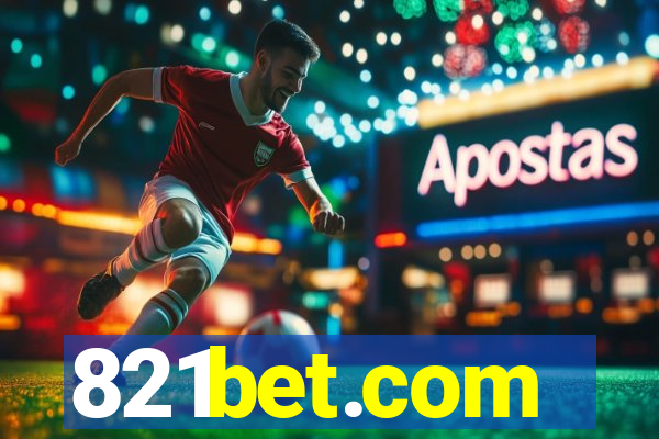 821bet.com