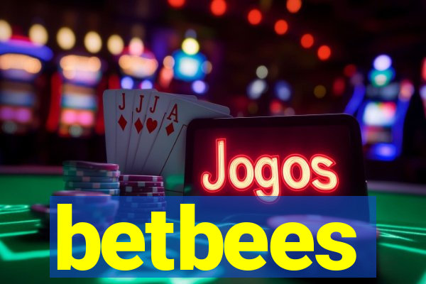 betbees