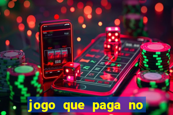 jogo que paga no pix sem depositar nada