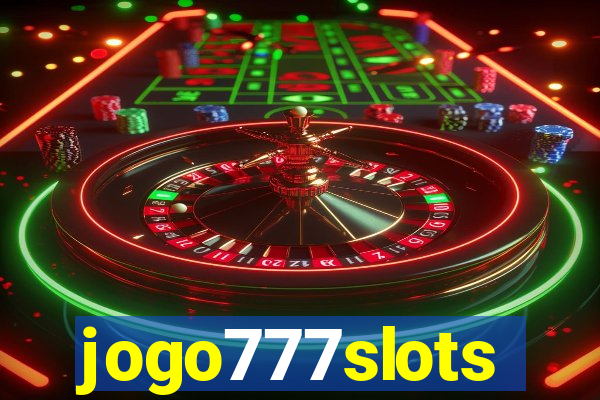 jogo777slots