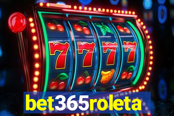 bet365roleta