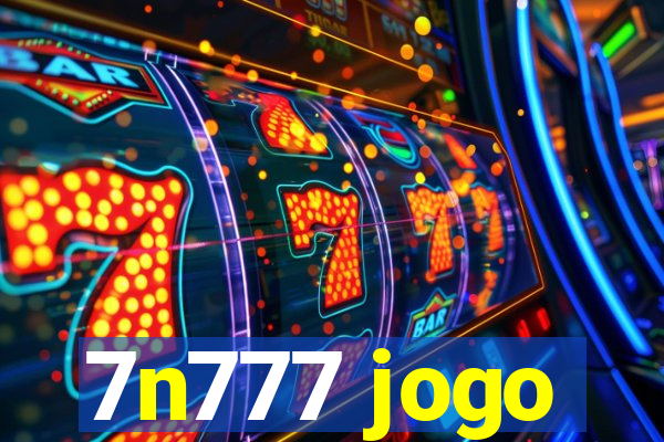 7n777 jogo