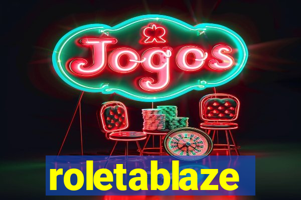 roletablaze