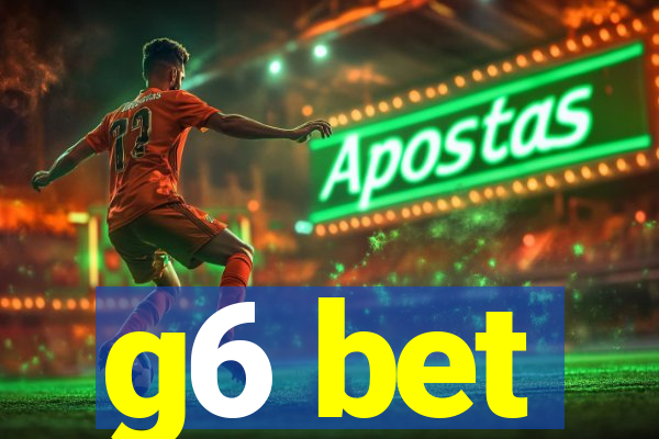 g6 bet