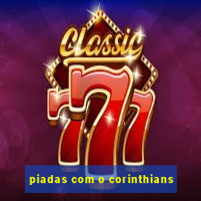 piadas com o corinthians