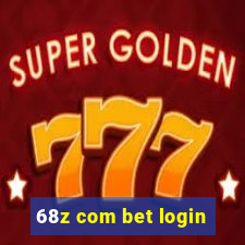 68z com bet login
