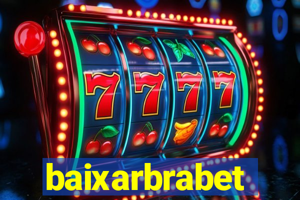 baixarbrabet