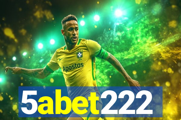 5abet222