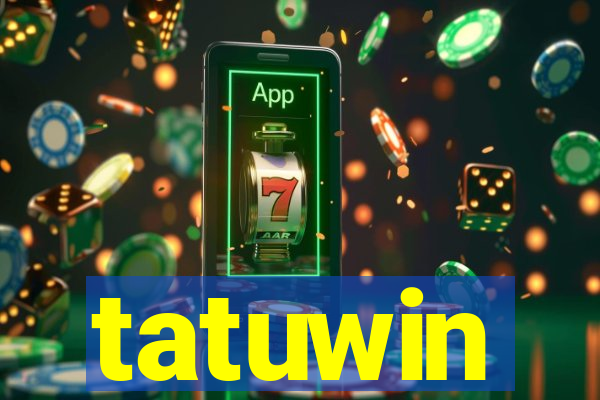 tatuwin