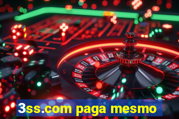 3ss.com paga mesmo