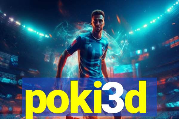 poki3d