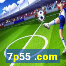 7p55 .com