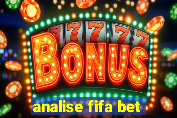 analise fifa bet