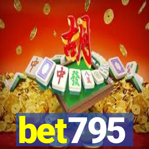 bet795