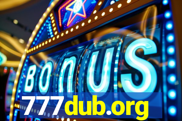 777dub.org