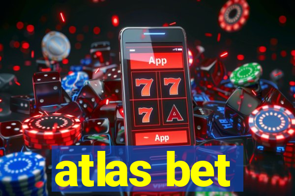 atlas bet