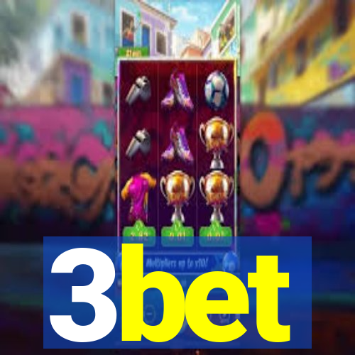 3bet