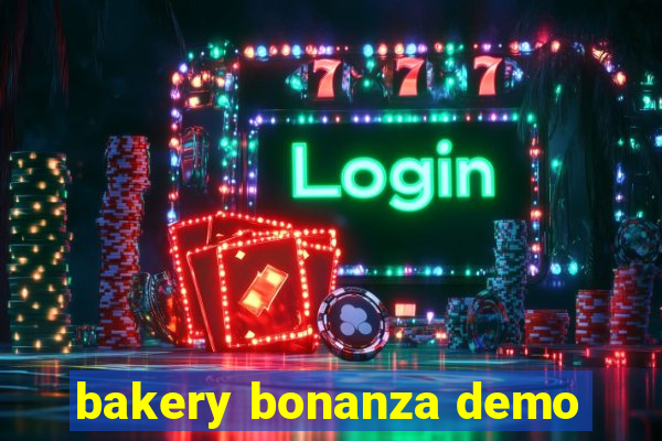 bakery bonanza demo