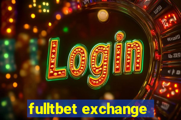 fulltbet exchange