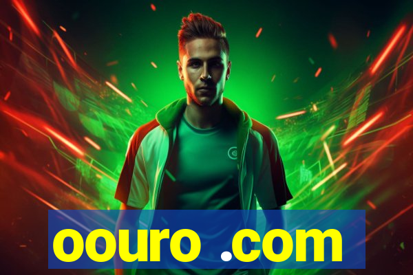 oouro .com