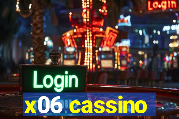 x06 cassino