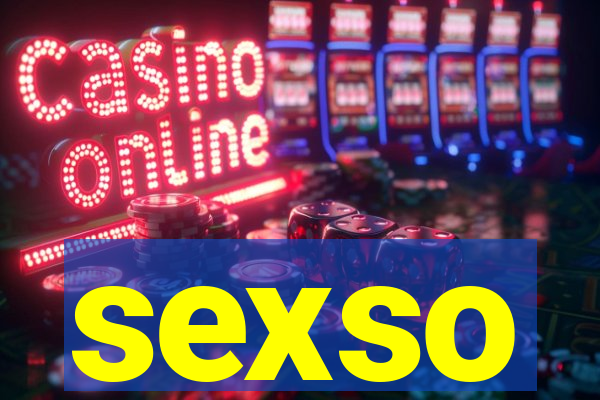 sexso