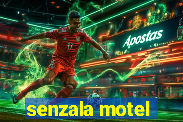 senzala motel