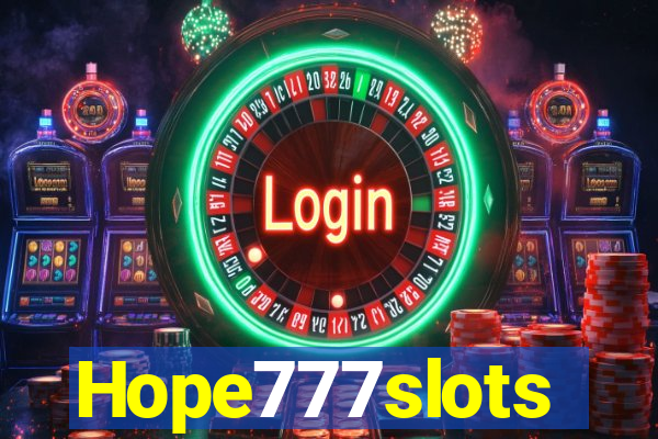 Hope777slots