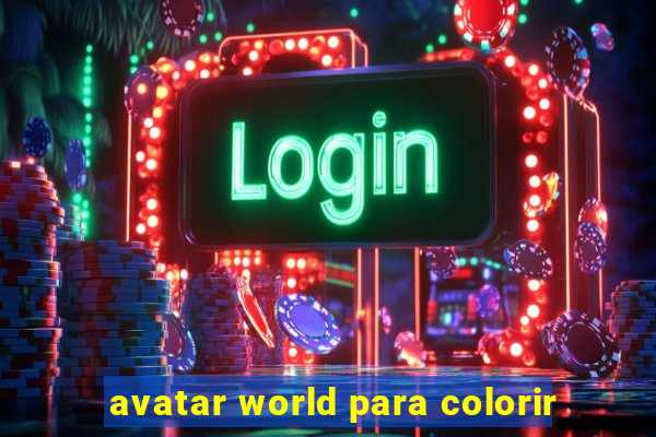 avatar world para colorir
