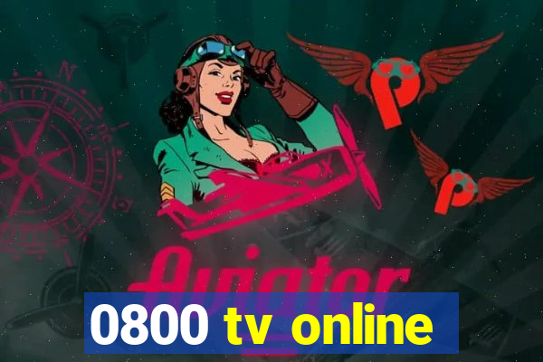 0800 tv online