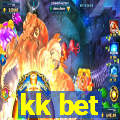 kk bet