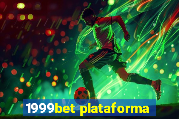 1999bet plataforma