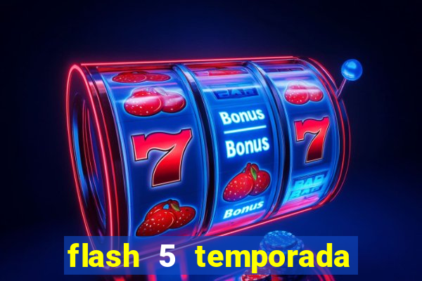 flash 5 temporada ep 9 continua em arrow