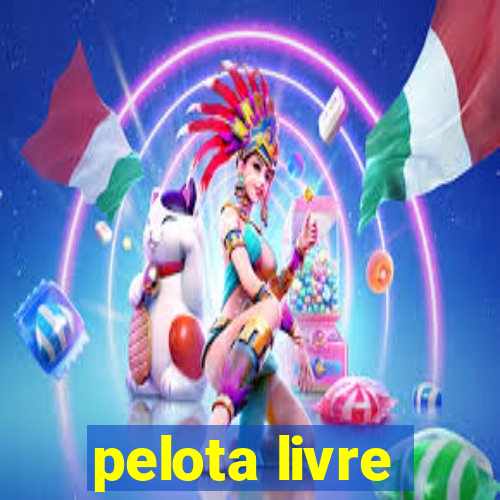 pelota livre
