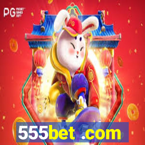 555bet .com