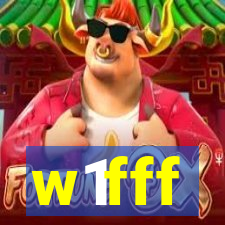 w1fff