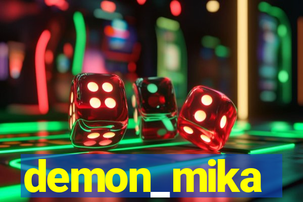 demon_mika