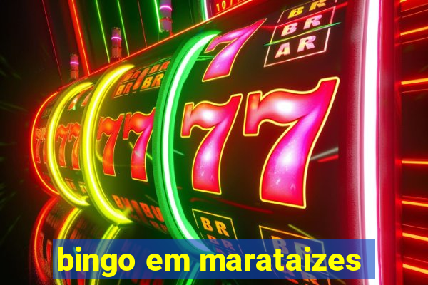 bingo em marataizes