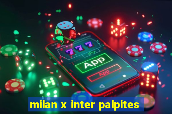 milan x inter palpites