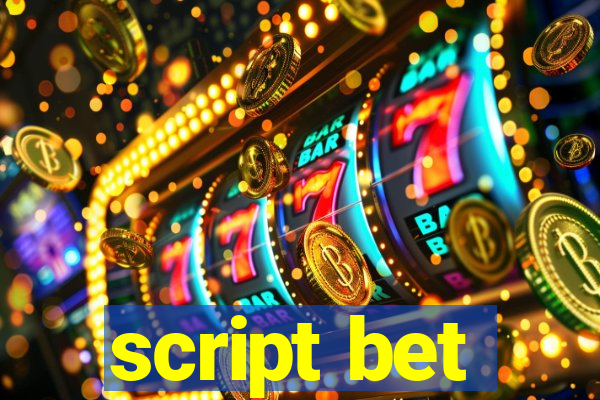 script bet