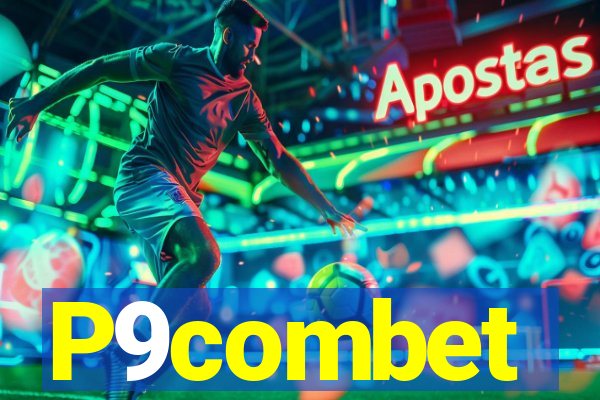 P9combet