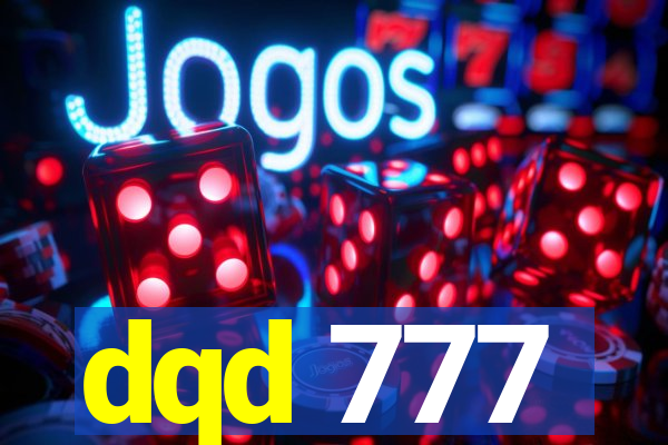 dqd 777