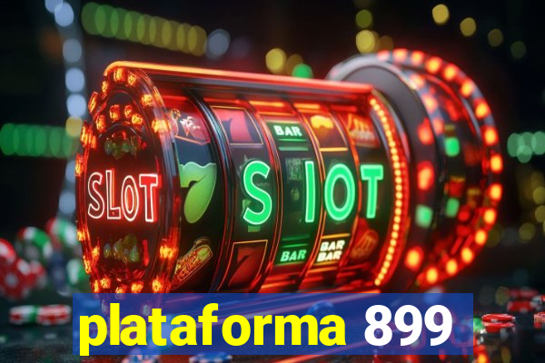 plataforma 899