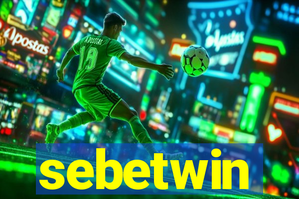 sebetwin