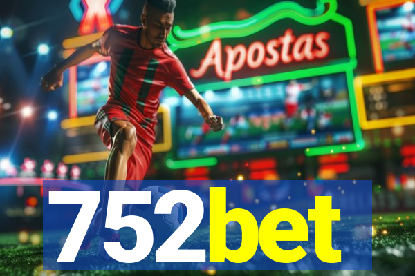 752bet