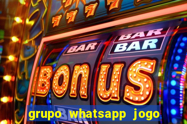 grupo whatsapp jogo do bicho