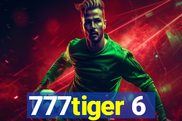 777tiger 6