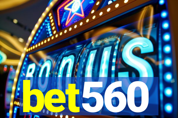 bet560