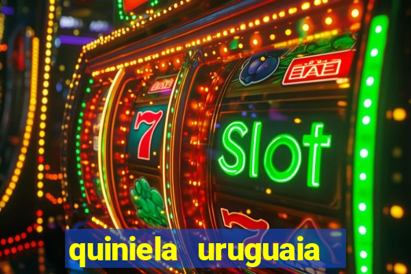 quiniela uruguaia de hoje