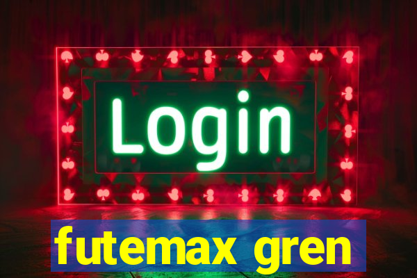 futemax gren